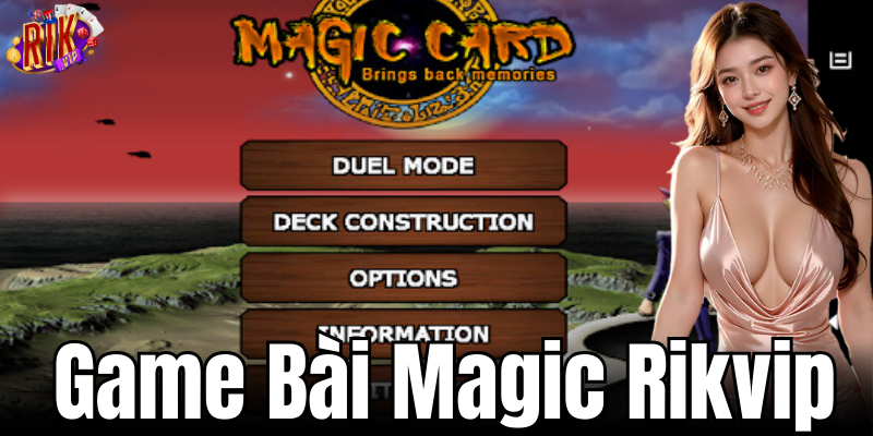 Game Bài Magic là gì?