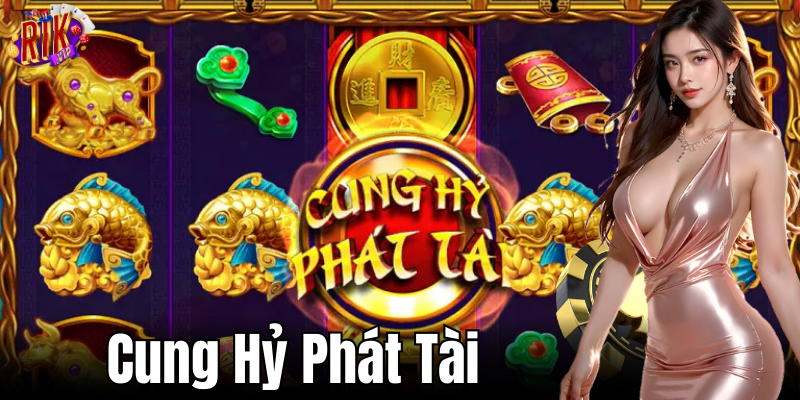 Mẹo và chiến thuật khi chơi nổ hũ cung hỷ phát tài